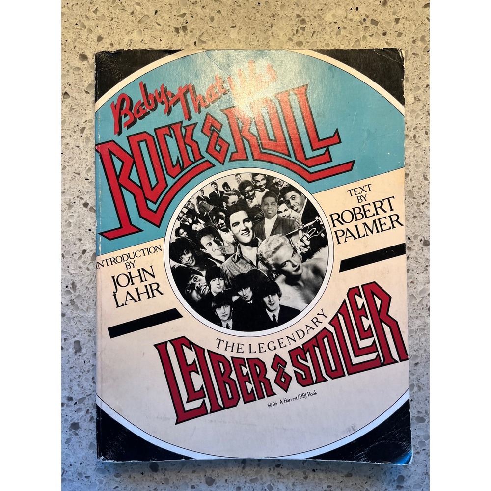 Baby That Was Rock & Roll Leiber & Stoller Robert Palmer 1978 First Edition Book